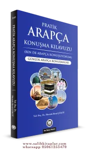 Pratik Arapça Konuşma Kılavuzu   Günlük Arapça Konuşmalar