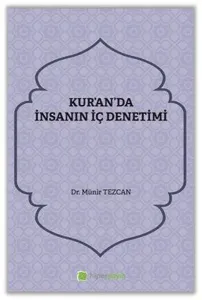 Kur’an’da İnsanın İç Denetimi