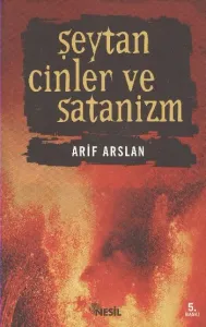 Şeytan Cinler ve Satanizm Şeytan Cinler ve Satanizm