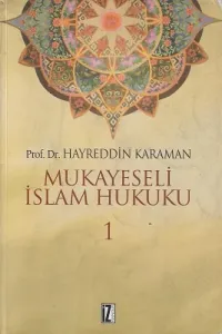 Mukayeseli İslâm Hukuku (3 Cilt) Takım Kitap