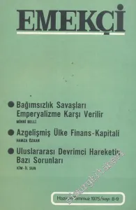 Sosyalizm Yolunda Tam Bağımsız Ve Gerçekten Demokratik Türkiye İçin Emekçi Dergisi - Sayı: 8 - 9      Haziran - Temmuz