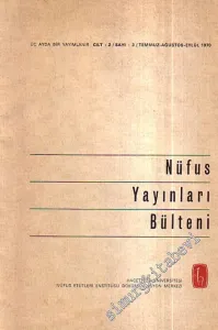 Nüfus Yayınları Bülteni - Cilt 2 - Sayı 3 Temmuz Ağustos Eylül 1970       1970
