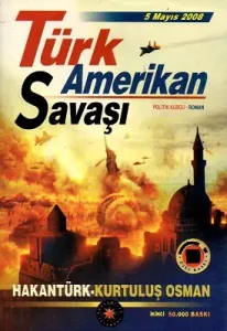 Türk Amerikan Savaşı