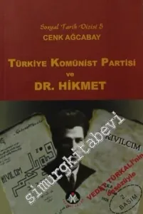 Türkiye Komünist Partisi ve Dr. Hikmet -         2010
