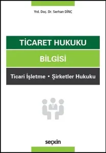 Ticaret Hukuku Bilgisi