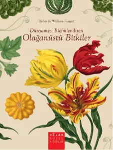 Dünyamızı Biçimlendiren bitkiler