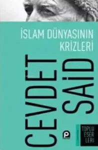 İslam Dünyasının Krizleri