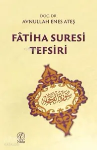 Fâtiha Suresi Tefsiri