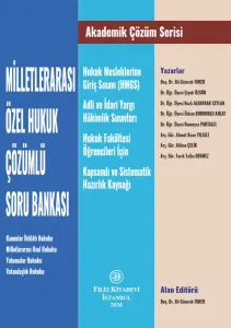 Milletlerarası Özel Hukuk Çözümlü Soru Bankası