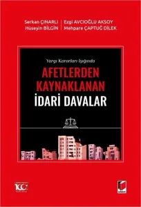 Afetlerden Kaynaklanan İdari Davalar