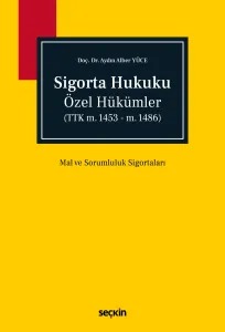 Sigorta Hukuku Özel Hükümler