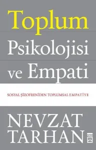 Toplum Psikolojisi ve Empati