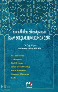 İslam Borçlar Hukukunda Özür