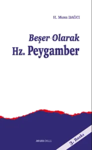 Beşer Olarak Hz.Peygamber