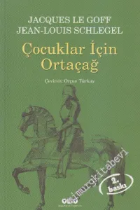 Çocuklar İçin Ortaçağ -