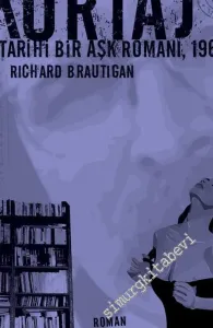 Kürtaj: Tarihi Bir Aşk Romanı, 1966 -        2012