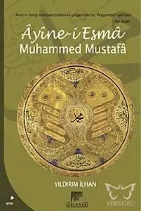 Ayine-i Esma Muhammed Mustafa