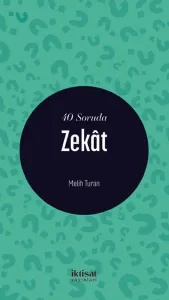 40 Soruda Zekât