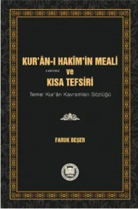 Kur’an-ı Hakim’in Meali ve Kısa Tefsiri