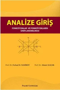 Analize Giriş; Fonksiyonlar ve Fonksiyonların Sınıflandırılması
