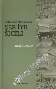 Ankara'nın İki Numaralı Şer'iye Sicili -