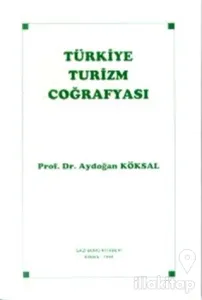 Türkiye Turizm Coğrafyası