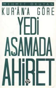 Kur'an-a Göre Yedi Aşamada Ahiret