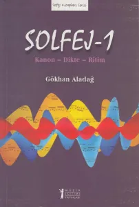 Solfej-1: Kanon-Dikte-Ritim