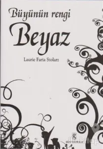 Büyünün Rengi Beyaz
