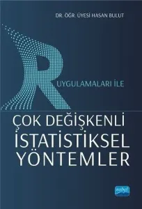 R Uygulamaları ile Çok Değişkenli İstatiksel Yöntemler