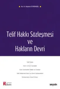 Telif Hakkı Sözleşmesi ve Hakların Devri