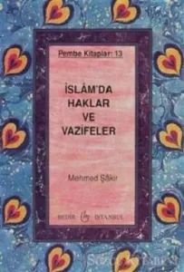 İslam'da Haklar ve Vazifeler