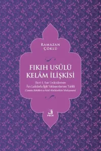 Fıkıh Usûlü Kelâm İlişkisi