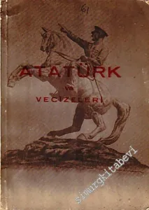 Atatürk ve Vecizeleri  -        1961