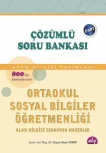 Aby ÖABT İlköğretimSosyal Bilgiler Öğretmenliği Çözümlü Soru Bankası
