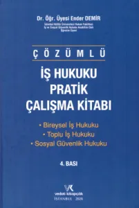 İş Hukuku Pratik Çalışma Kitabı