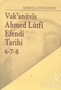 Vak'anüvis Ahmed Lütfi Efendi Tarihi 8 Cilt Takım