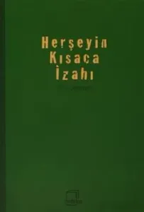 Herşeyin Kısaca İzahı