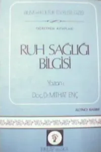 Ruh Sağlığı Bilgisi