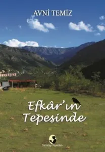 Efkarın Tepesinde