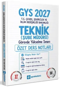 GYS Akademi 2027 Çevre, Şehircilik ve İklim Değişikliği Bakanlığı Teknik (Şube Müdürü) Özet Ders Notları