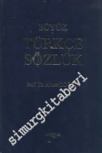 Büyük Türkçe Sözlük -