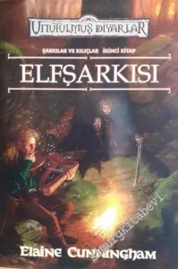 Elf Şarkısı: Unutulmuş Diyarlar: Şarkılar ve Kılıçlar - Cilt 2 -        2004