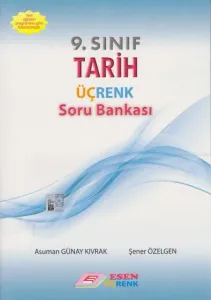 Esen 9. Sınıf Tarih Üçrenk Soru Bankası