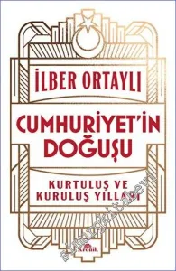 Cumhuriyet'in Doğuşu: Kurtuluş ve Kuruluş Yılları -         2023