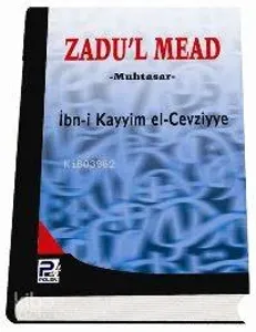 Zadu'l Mead (muhtasar, Sünger Ciltli)