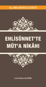 Ehlisünnet'te Müt'a Nikâhı