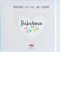 Bebeğimin İlk Yılı Anı Albümü (Ciltli)