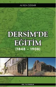 Dersim'de Eğitim 1848 1908