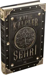 KATİL KALPLER ŞEHRİ 1- CİLTLİ